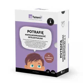 Program edukacyjny mTalent Potrafię. Niepełnosprawność intelektualna cz. 1 Ja w rodzinie i szkole